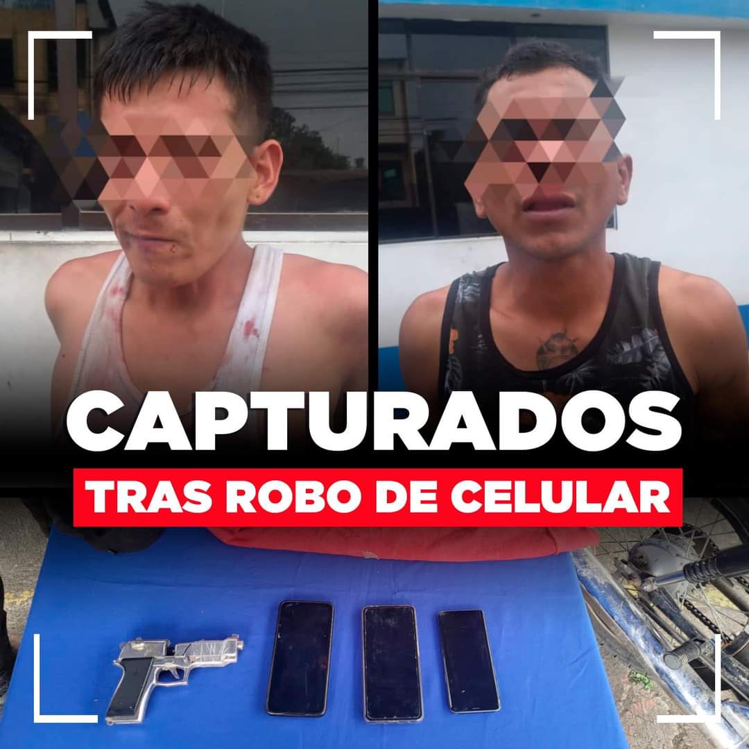 POLICÍA CAPTURÓ A DOS SUJETOS POR ROBO DE CELULARES