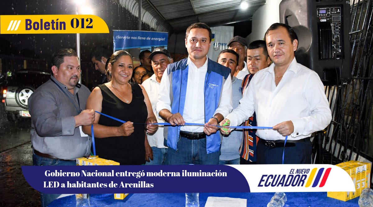 Gobierno Nacional entregó moderna iluminación LED a habitantes de Arenillas
