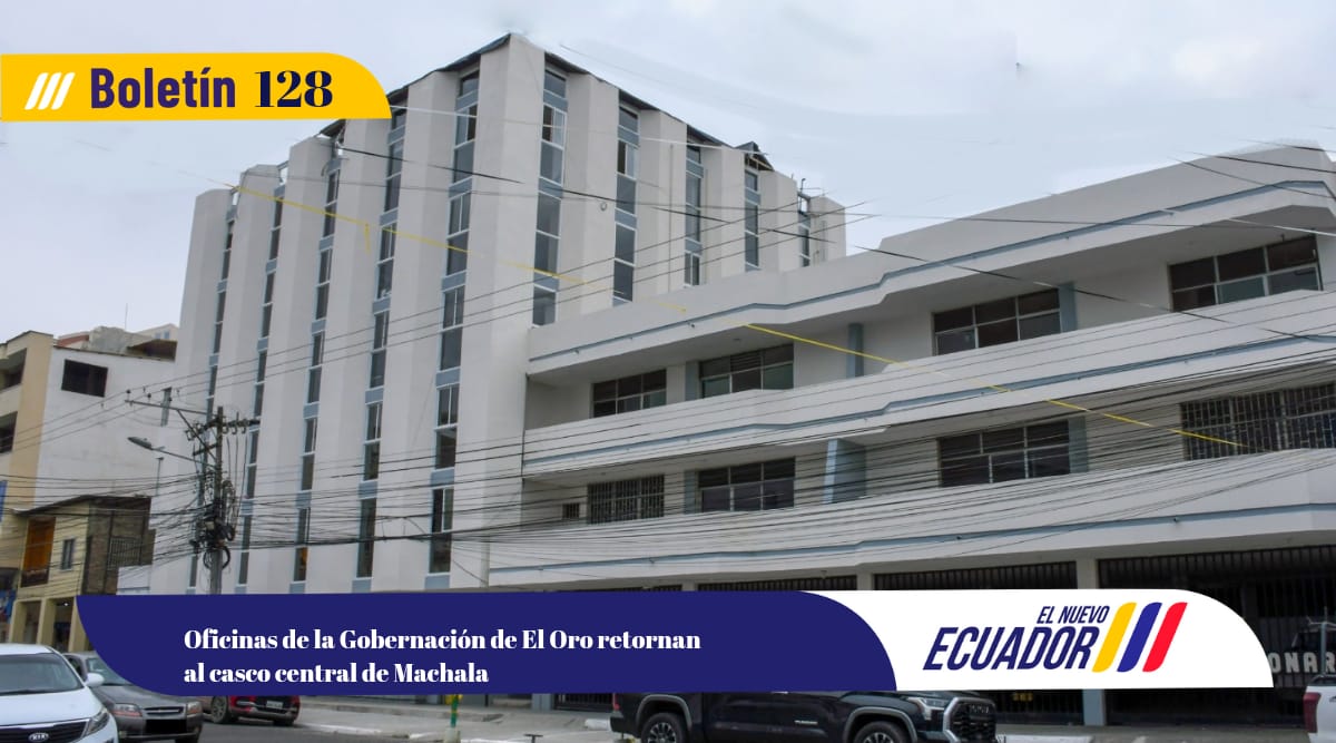 Oficinas de la Gobernación de El Oro retornan al casco central de Machala