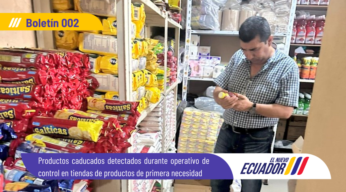 Productos caducados detectados durante operativo de control en tiendas de productos de primera necesidad