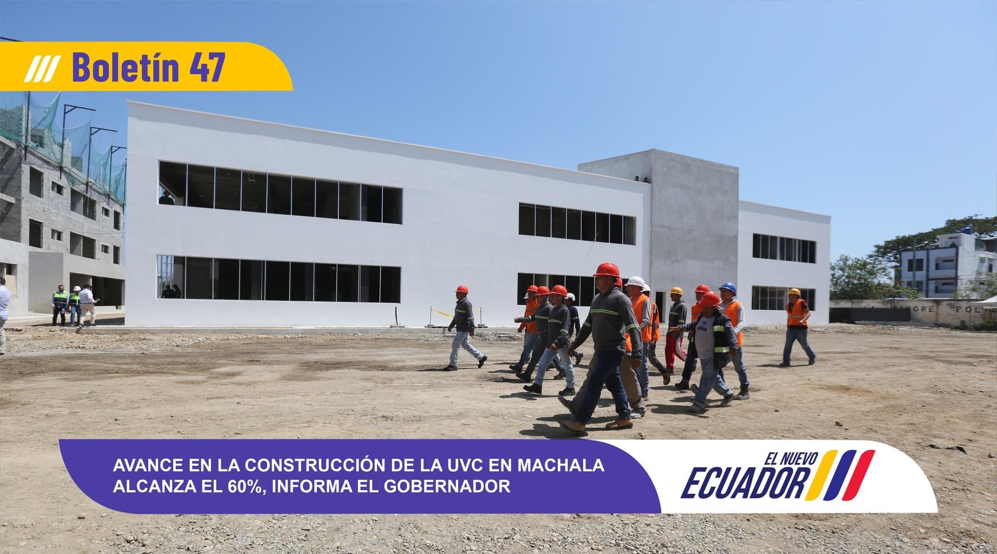 AVANCE EN LA CONSTRUCCIÓN DE LA UVC EN MACHALA ALCANZA EL 60%, INFORMA EL GOBERNADOR