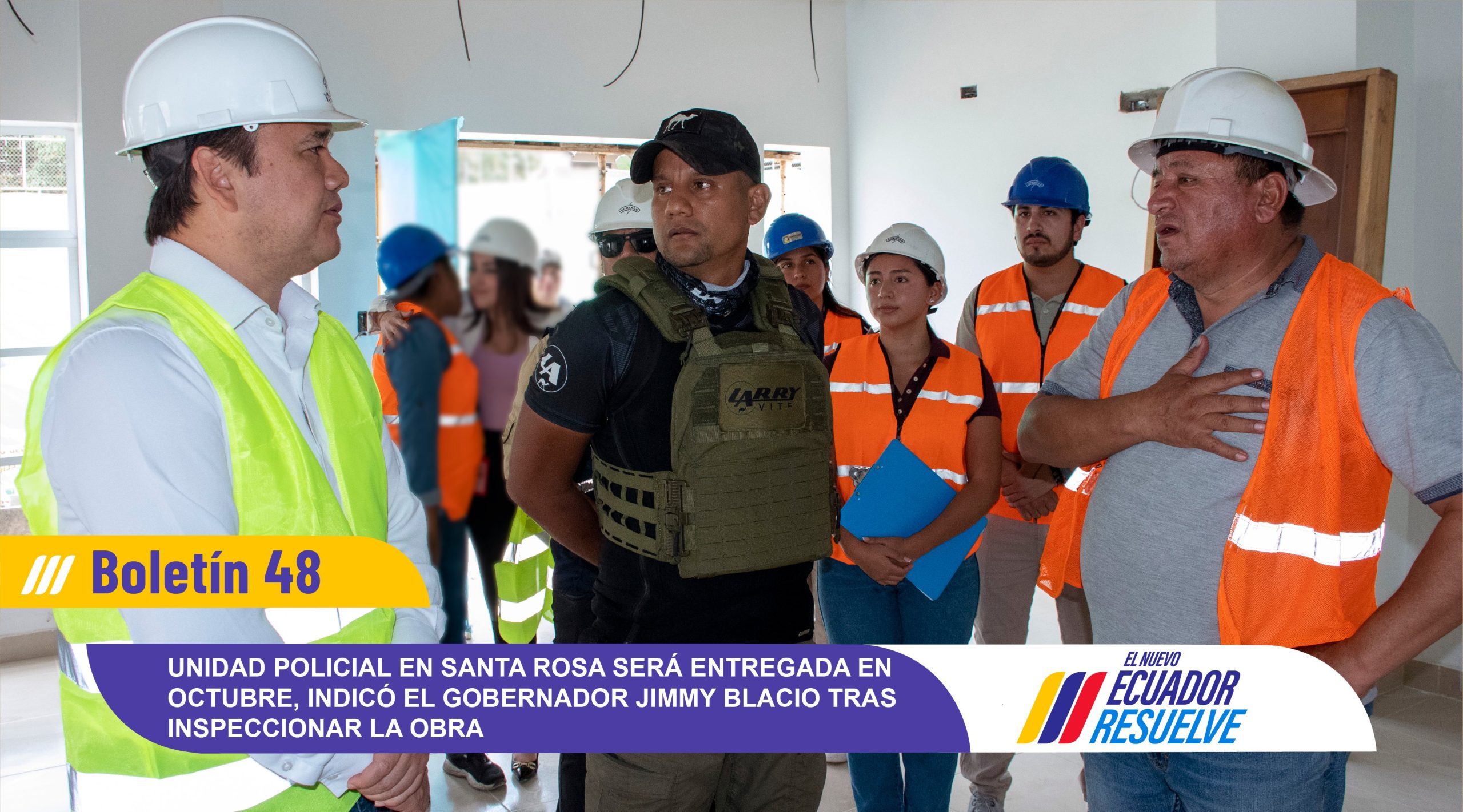 UNIDAD POLICIAL EN SANTA ROSA SERÁ ENTREGADA EN OCTUBRE, INDICÓ EL GOBERNADOR JIMMY BLACIO TRAS INSPECCIONAR LA OBRA