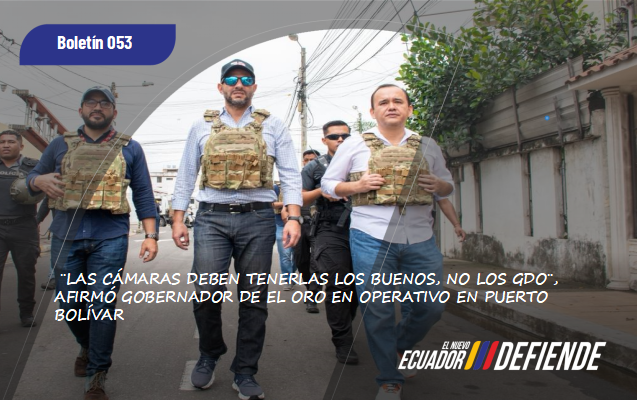 ¨Las cámaras deben tenerlas los buenos, no los GDO¨, afirmó Gobernador de El Oro en operativo en Puerto Bolívar